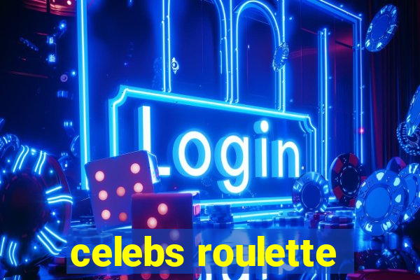 celebs roulette